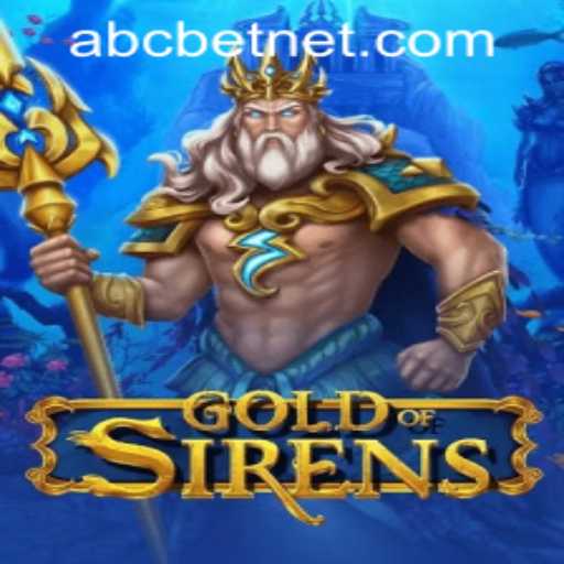 GoldofSirens: A Deep Dive into the Mesmerizing World of Strategy and Adventure